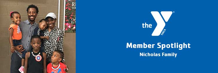 Y Member Spotlight: The Nicholas Family